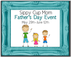 Father's Day event - Sippy Cup Mom