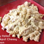 Recipe: Zesty Italian Crockpot Cheesy Chicken