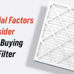 3 Essential Factors to Consider Before Buying an Air Filter
