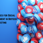 Best Practices for Social Media Engagement in Biotech Marketing